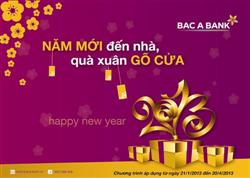 BAC A BANK: Năm mới đến nhà, quà xuân gõ cửa
